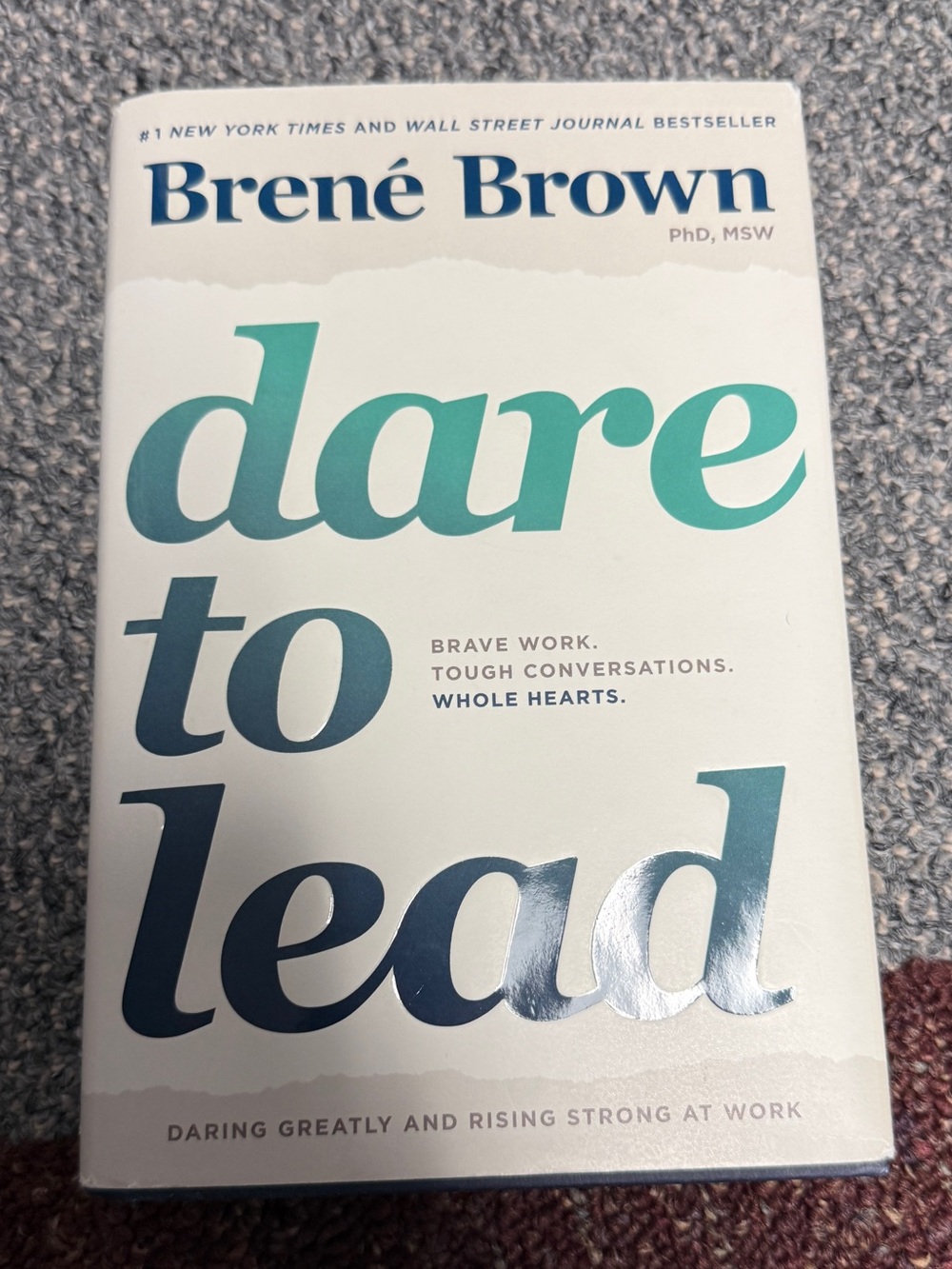 Dare to Lead by Brené Brown